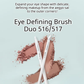 Fillimilli Eye Definition Brush Duo 516/517